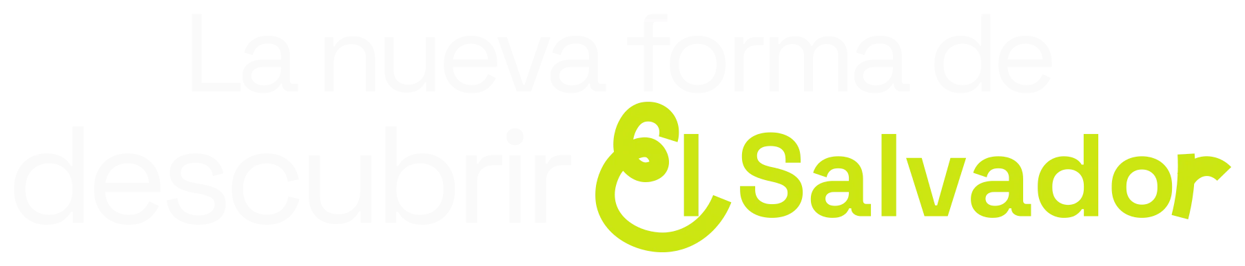 La nueva forma de descubrir El Salvador